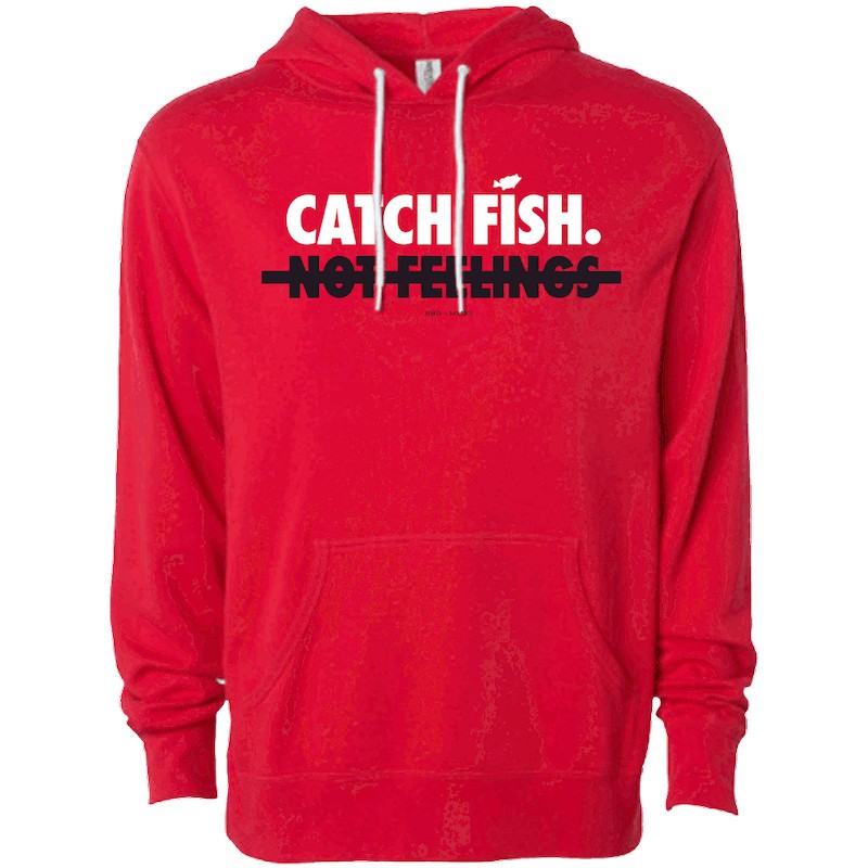 Big Bass Dreams Sweat "Catch Fish Not Feelings" Rouge